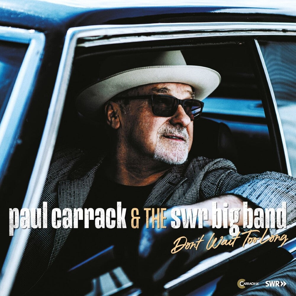 Paul Carrack  & The Swr Big Band - Don't Wait Too Long [LP] Vinyl Record