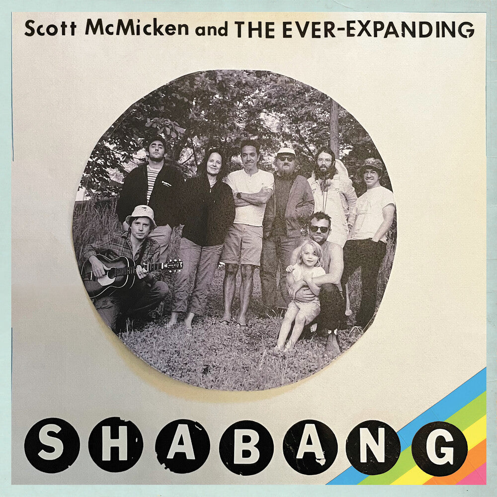 Scott Mcmicken & The Ever-Expanding - Shabang [LP] Vinyl Record