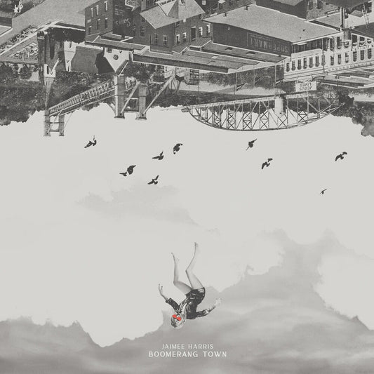 Jaimee Harris - Boomerang Town [LP] Vinyl Record