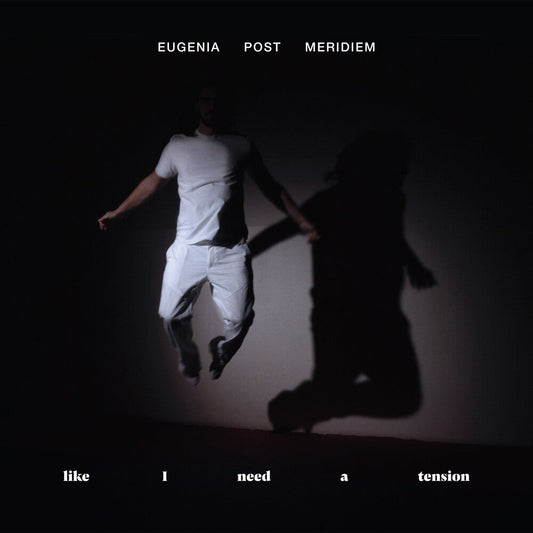 Eugenia Post Meridiem - Like I Need A Tension (Uk) [LP] Vinyl Record