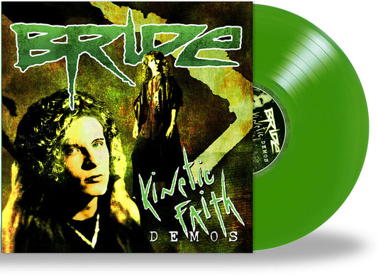 Bride - Kinetic Faith Demos [Colored Vinyl] (Grn) Vinyl Record