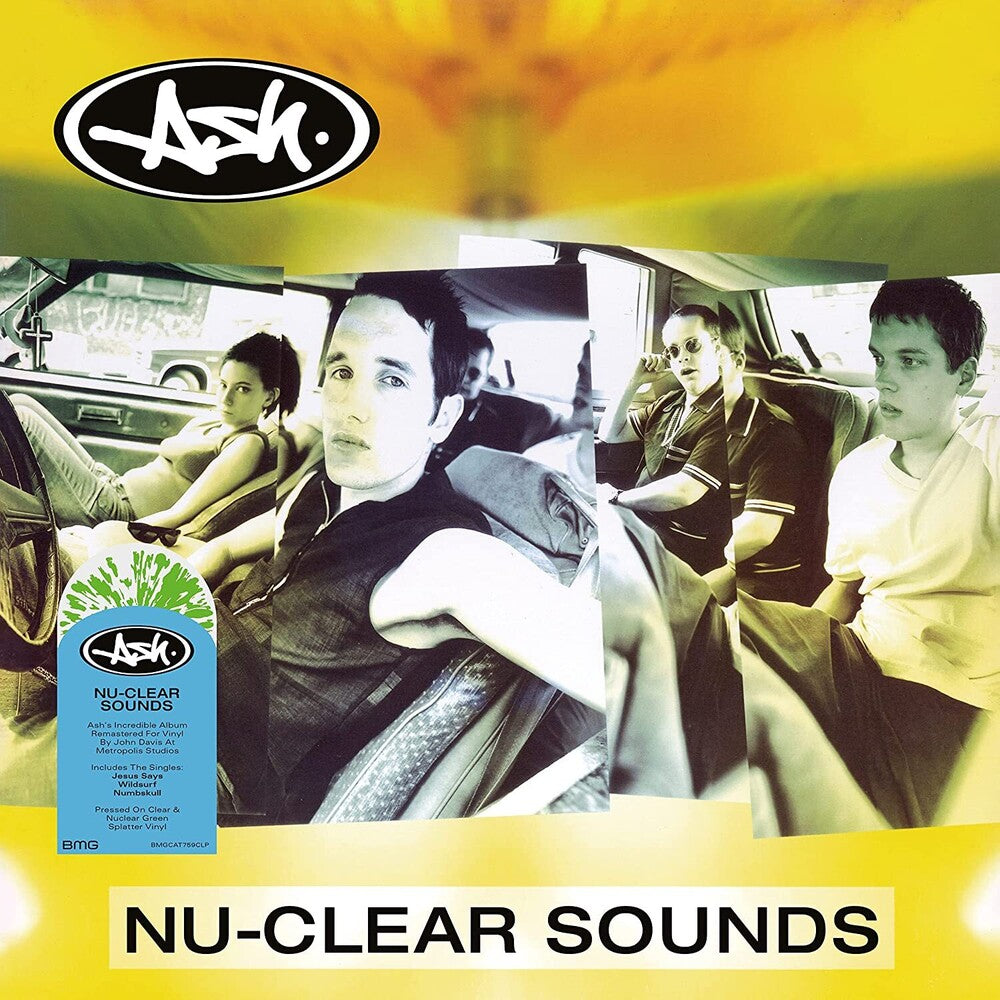 Ash - Nu-Clear Sounds [Limited Edition Clear & Nuclear Green Splatter LP] Vinyl Record