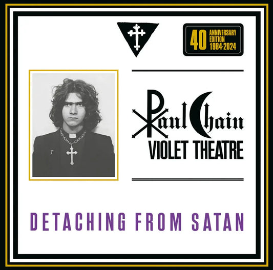 Chain, Paul - Detaching From Satan [LP] Vinyl Record