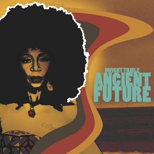 Dwight Trible - Ancient Future [LP] Vinyl Record