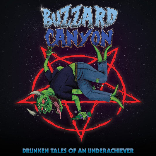 Buzzard Canyon - Drunken Tales Of An Underachiever (Blue) [Colored Vinyl] Vinyl Record