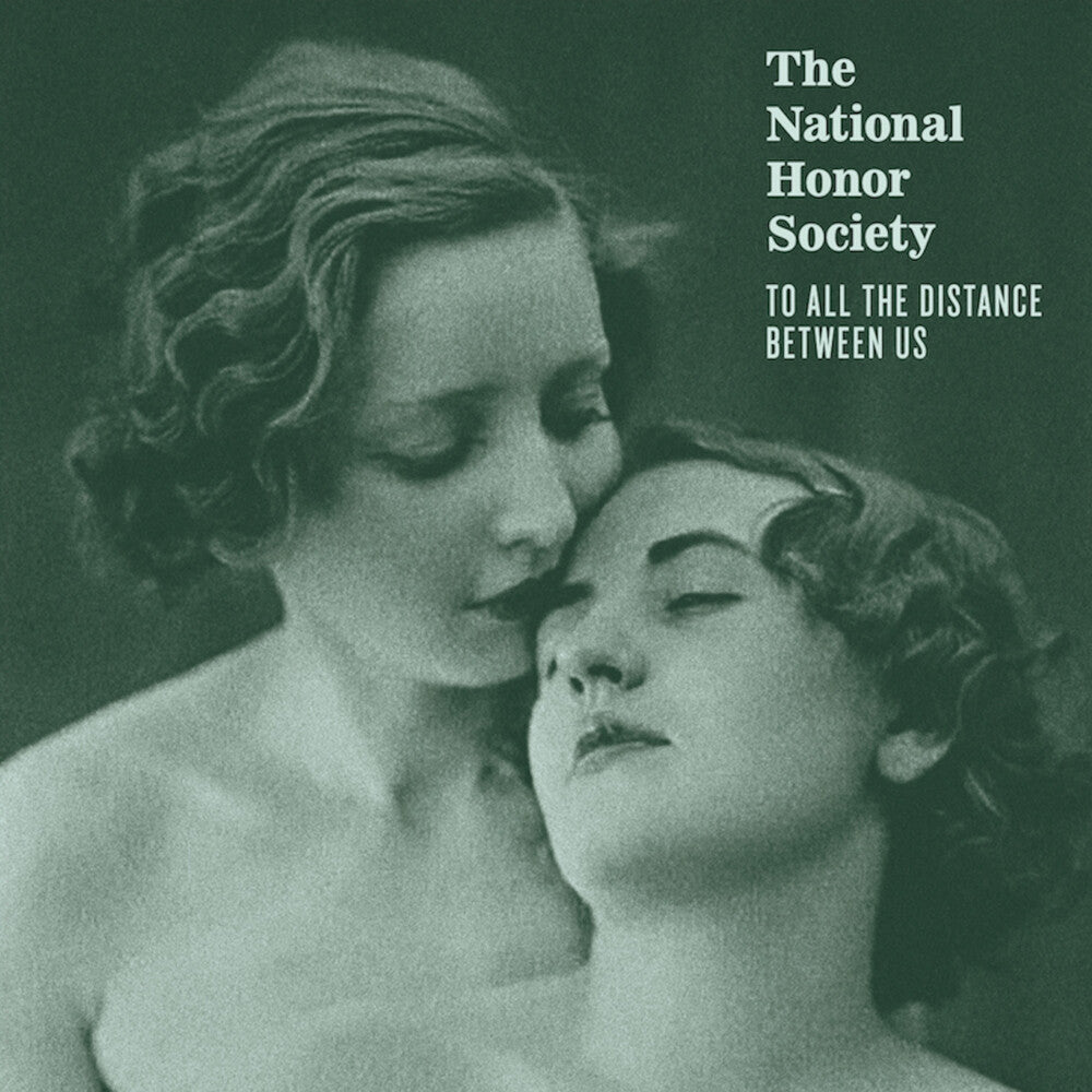 National Honor Society - To All The Distance Between Us [LP] Vinyl Record