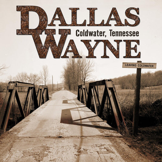 Dallas Wayne - Coldwater Tennessee [LP] Vinyl Record