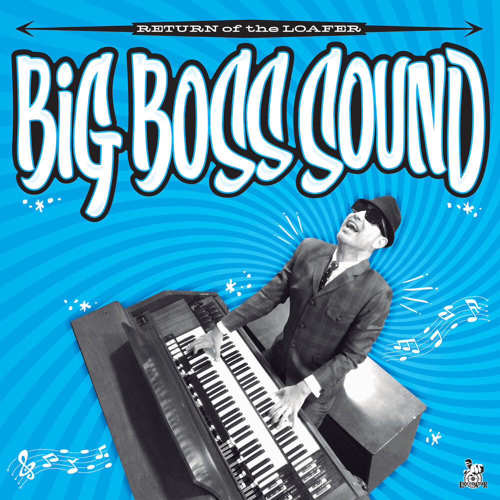 Big Boss Sound - Return Of The Loafer [LP] Vinyl Record