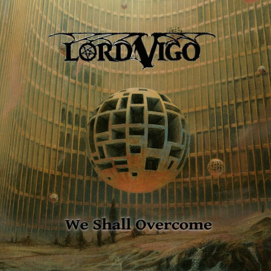 Lord Vigo - We Shall Overcome - White [Colored Vinyl] (Wht) Vinyl Record