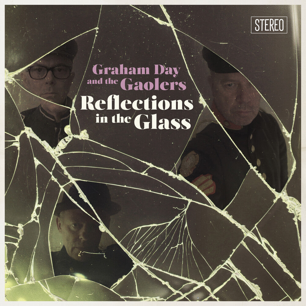 Graham Day  & The Gaolers - Reflections In The Glass [LP] Vinyl Record