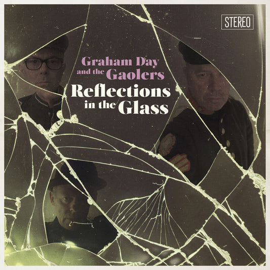 Graham Day  & The Gaolers - Reflections In The Glass [LP] Vinyl Record