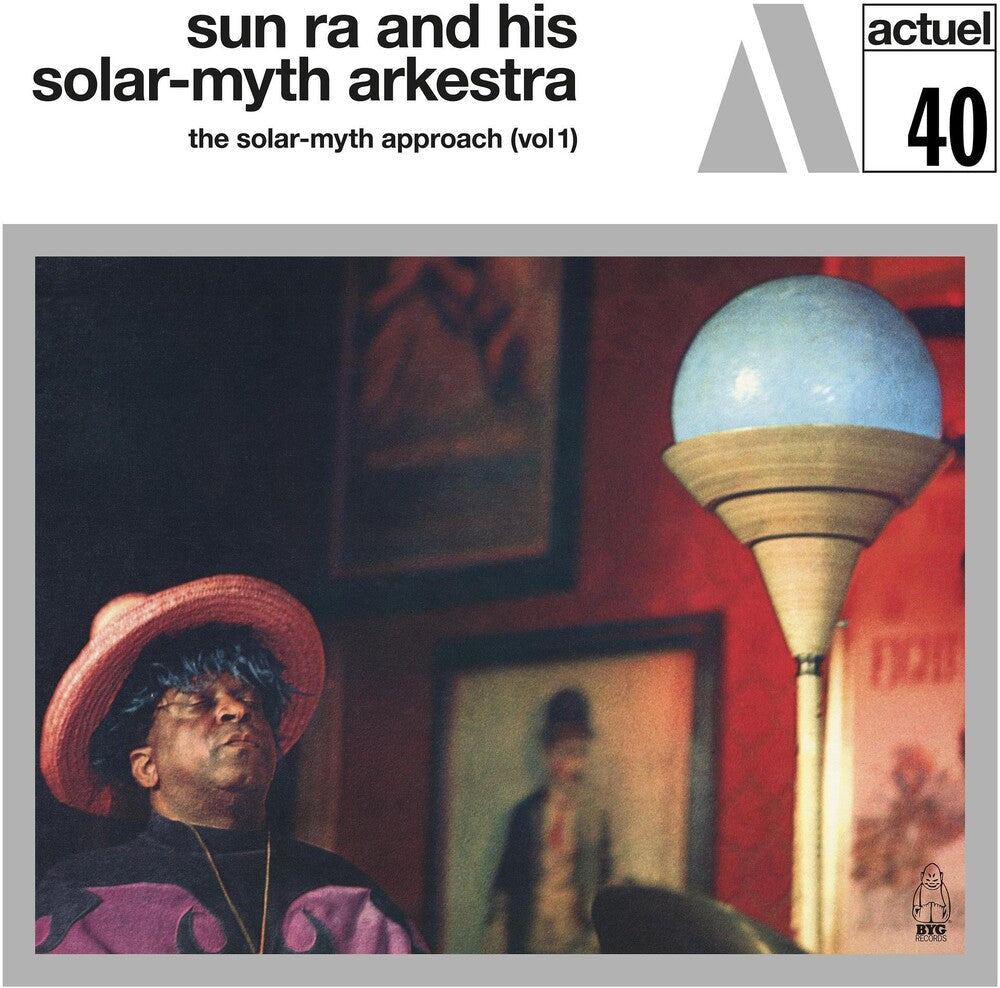Sun Ra & His Solar-Myth Arkestra - Solar-Myth Approach Vol. 1 [LP] Vinyl Record