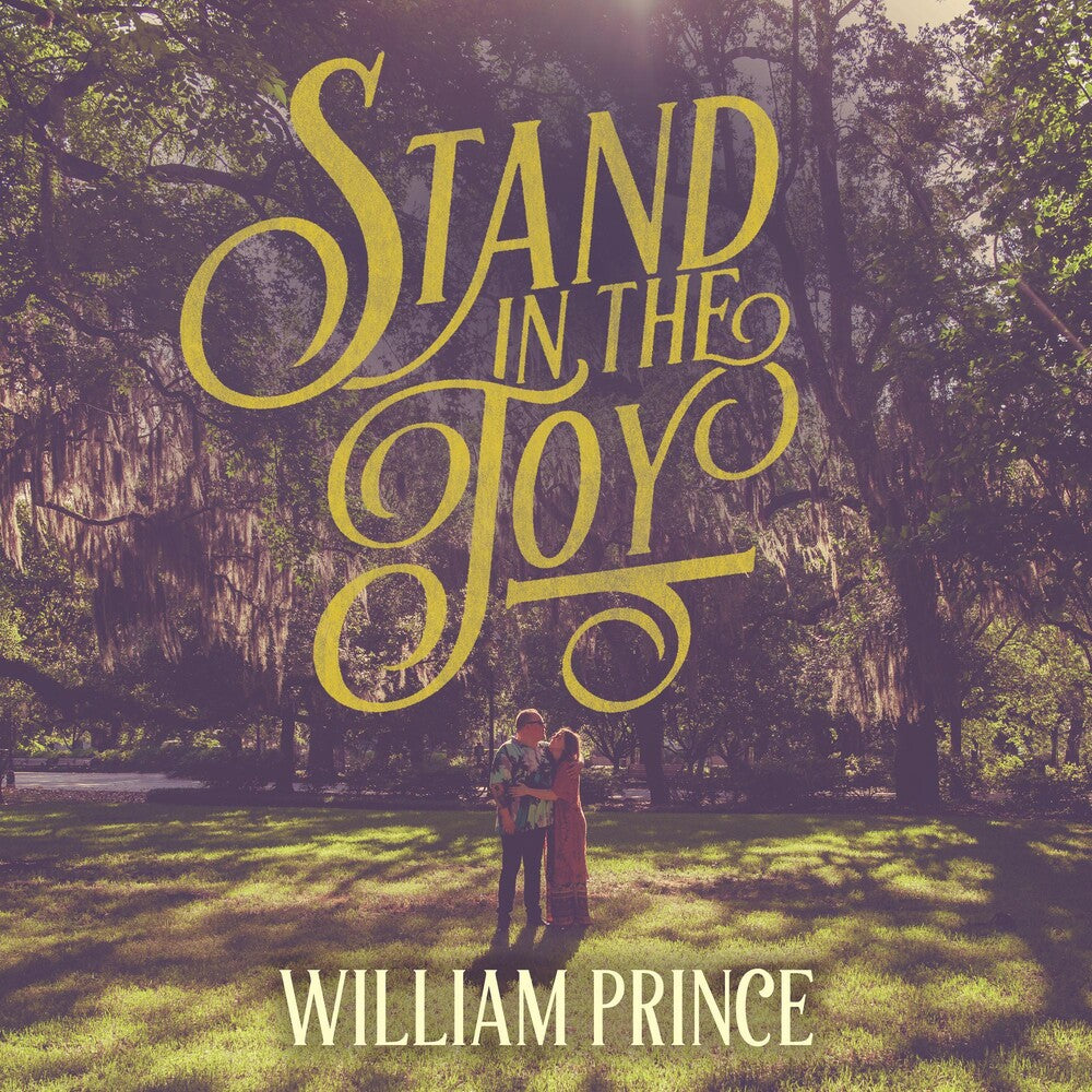William Prince - Stand In The Joy (Can) [LP] Vinyl Record