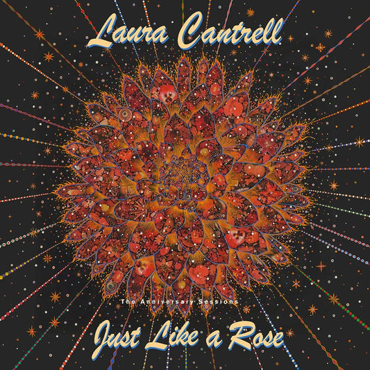Laura Cantrell - Just Like A Rose: The Anniversary Sessions [LP] Vinyl Record