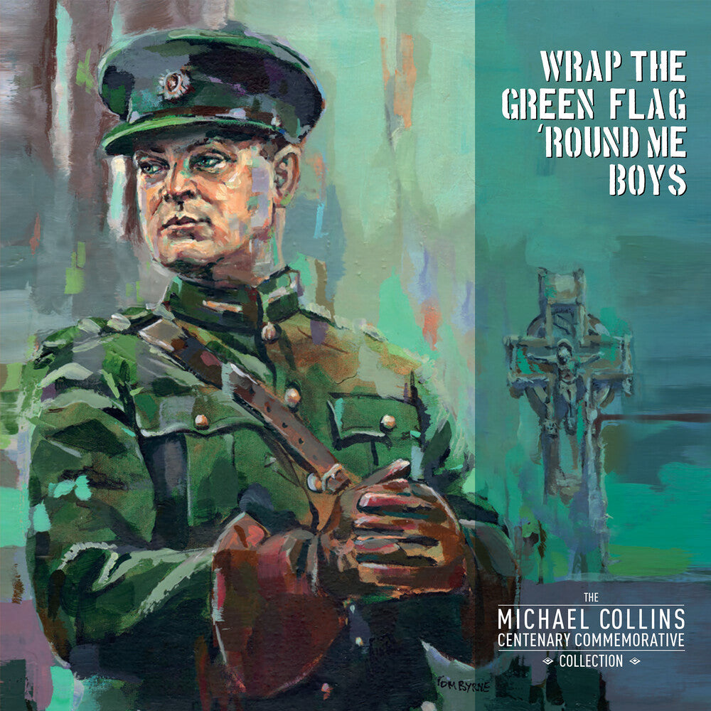 Wrap The Green Flag 'round Me Boys: Michael / Var - Wrap The Green Flag 'round Me Boys: Michael / Var [LP] Vinyl Record