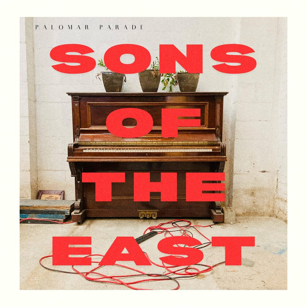 Sons Of The East - Palomar Parade [LP] Vinyl Record
