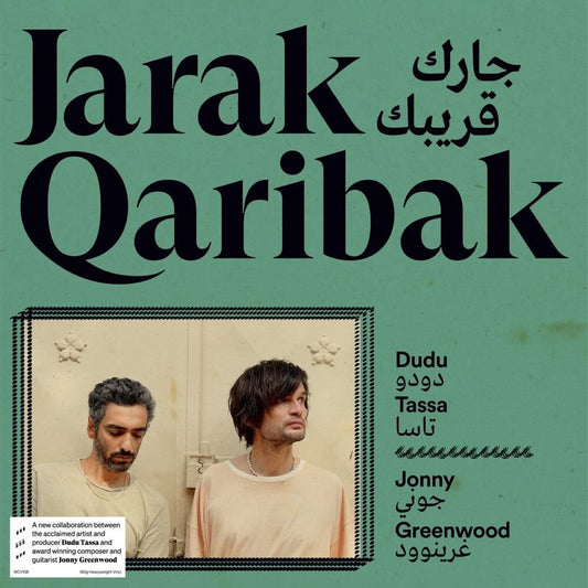 Dudu Tassa  / Greenwood,Jonny - Jarak Qaribak [LP] Vinyl Record