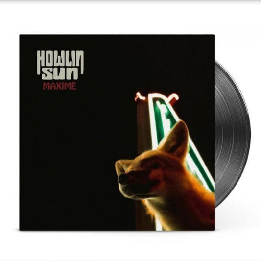 Howlin Sun - Maxime [LP] Vinyl Record