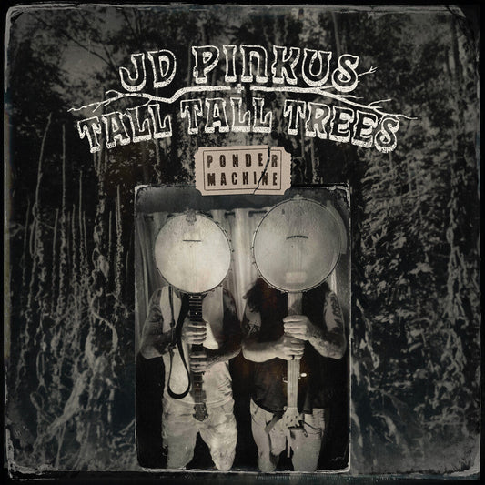 Jd Pinkus  & Tall Tall Trees - Ponder Machine [Clear Vinyl] Vinyl Record