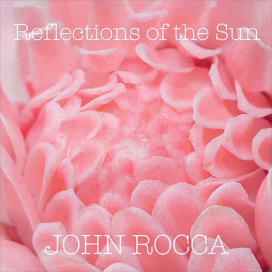 John Rocca - Reflections Of The Sun [Colored Vinyl] (Pnk) Vinyl Record