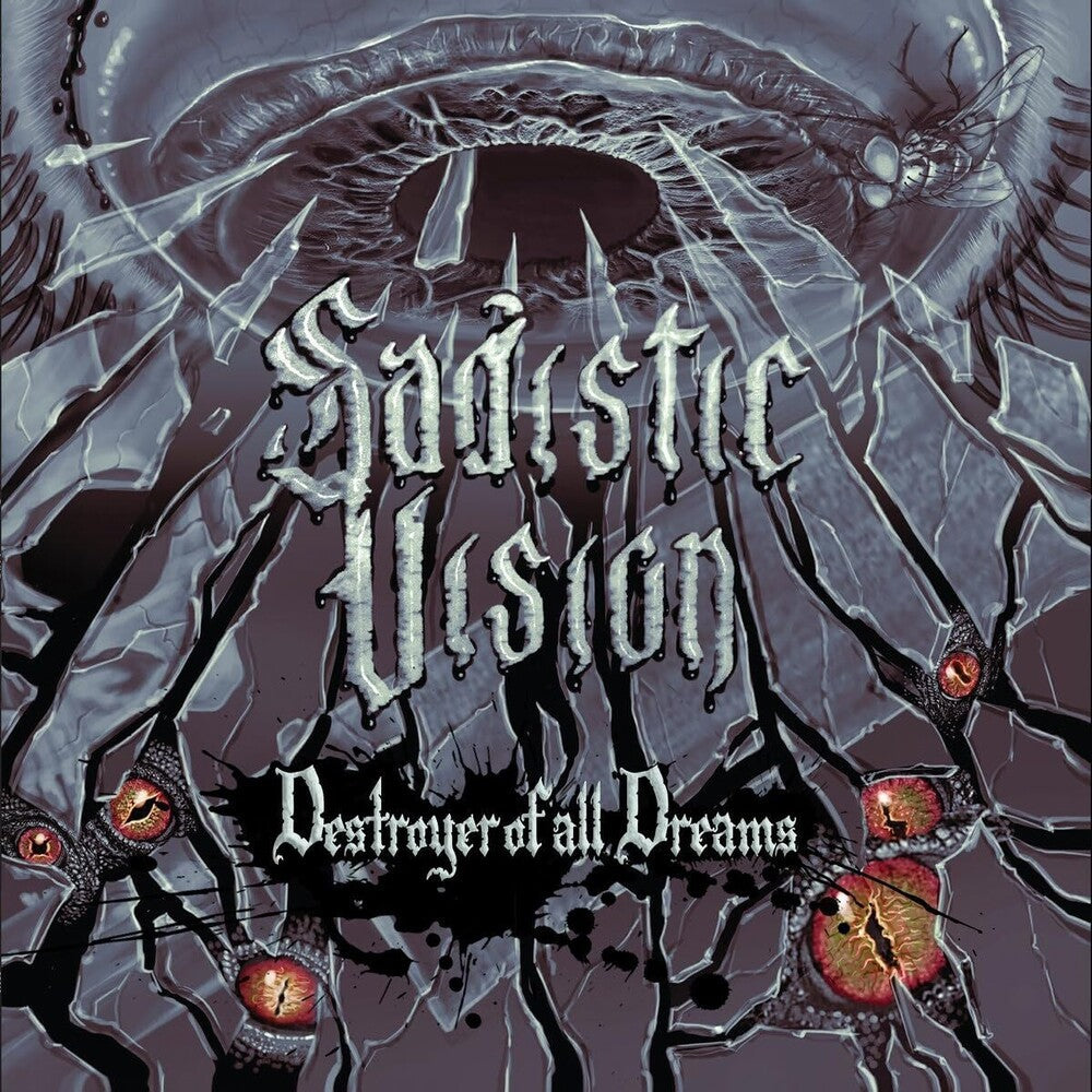 Sadistic Vision - Destroyer Of All Dreams [LP] Vinyl Record