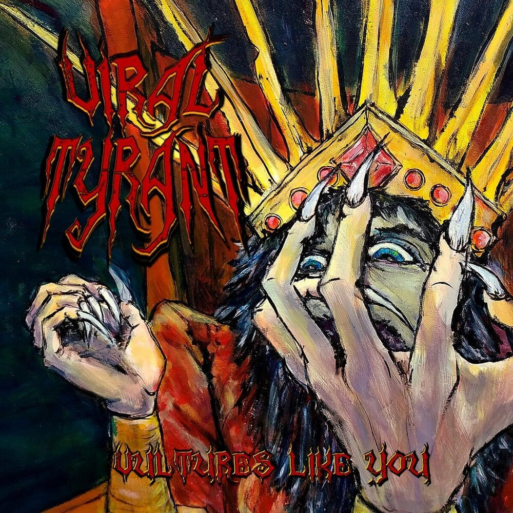 Viral Tyrant - Vultures Like You [LP] Vinyl Record