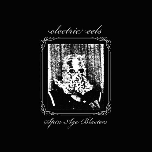 Electric Eels - Spin Age Blasters (Blk) [Clear Vinyl] (Spla) Vinyl Record