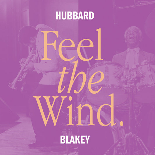 Freddie Hubbard  / Blakey,Art - Feel The Wind [LP] Vinyl Record