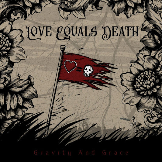 Love Equals Death - Gravity And Grace [LP] Vinyl Record