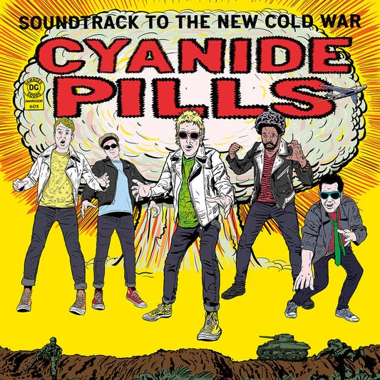 Cyanide Pills - Soundtrack To The New Cold War [LP] Vinyl Record