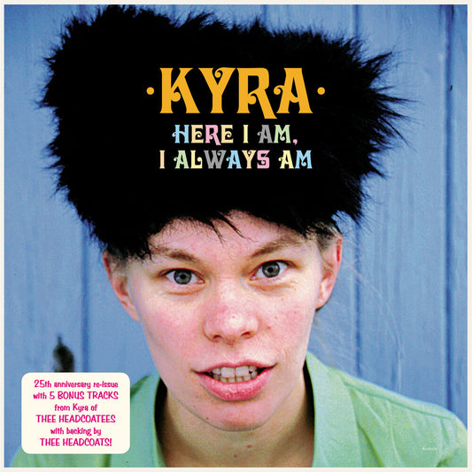 Kyra - Here I Am I Always Am [Colored Vinyl] (Pech) (Aniv) [Reissue] Vinyl Record