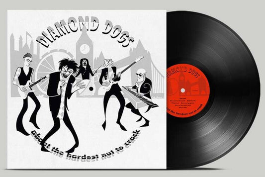 Diamond Dogs - About The Hardest Nut To Crack [LP] Vinyl Record