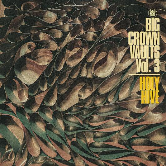 Holy Hive - Big Crown Vaults Vol. 3 - Holy Hive [LP] Vinyl Record