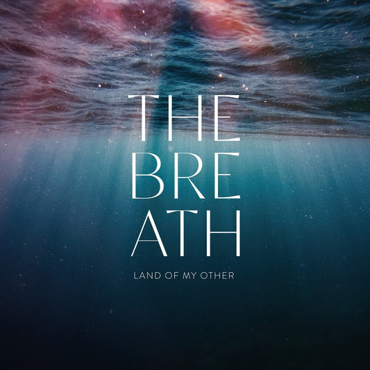 Breath - Land Of My Other [LP] Vinyl Record