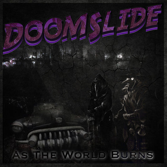 Doomslide - As The World Burns [LP] Vinyl Record