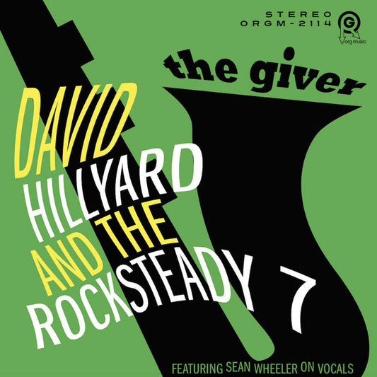 David Hillyard & The Rocksteady 7 - Giver - Green [Colored Vinyl] (Grn) Vinyl Record