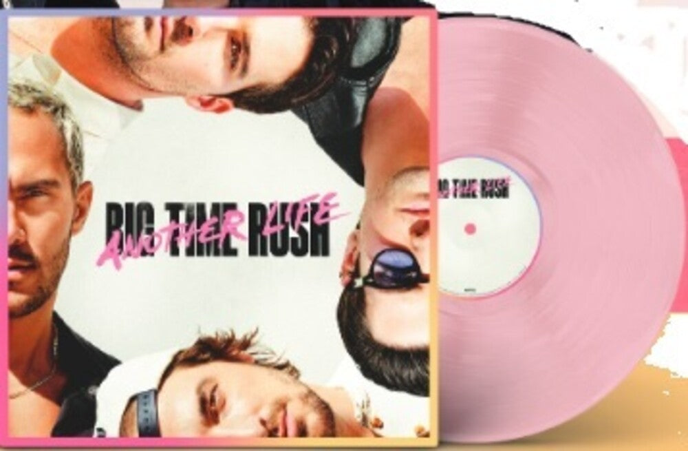 Big Time Rush - Another Life [LP] Vinyl Record