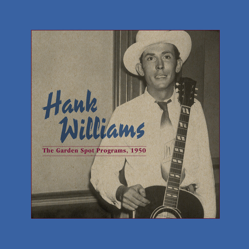Hank Williams - Garden Spot Programs 1950 (Centennial Edition) [LP] Vinyl Record