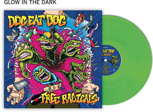 Dog Eat Dog - Free Radicals - Green [Colored Vinyl] (Grn) [Limited Edition] Vinyl Record