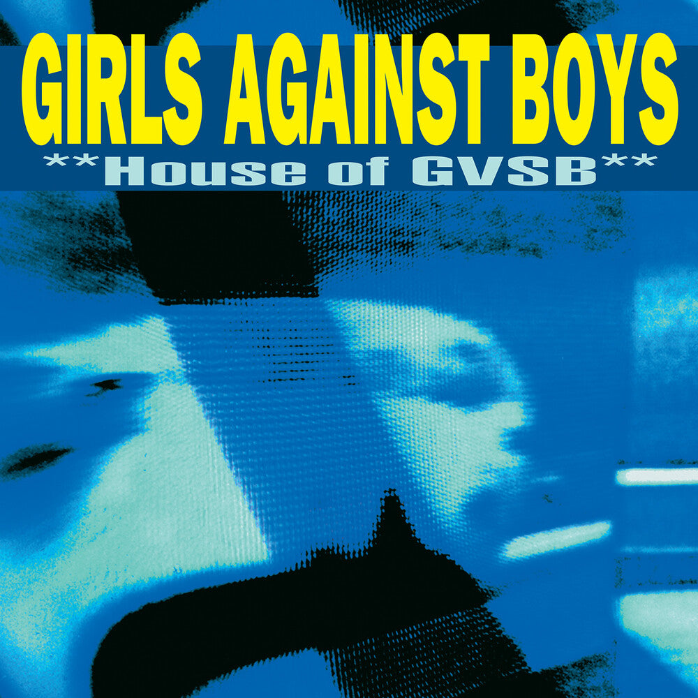 Girls Against Boys - House Of Gvsb [Remastered] Vinyl Record