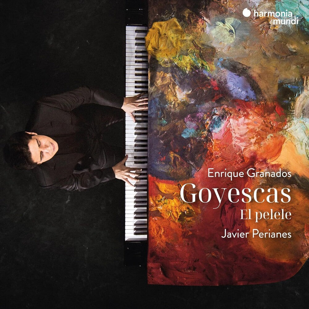 Javier Perianes - Granados: Goyescas - El Pelele [LP] Vinyl Record