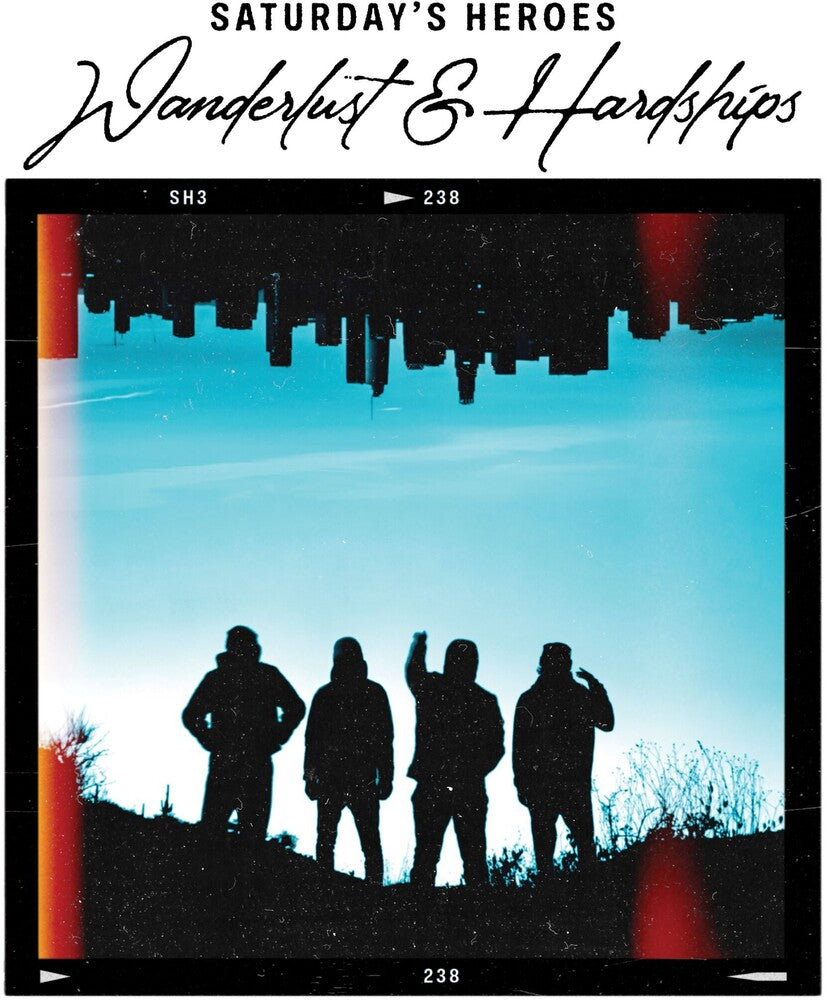 Saturday's Heroes - Wanderlust & Hardships [Clear Vinyl] [Limited Edition] (Trq) Vinyl Record