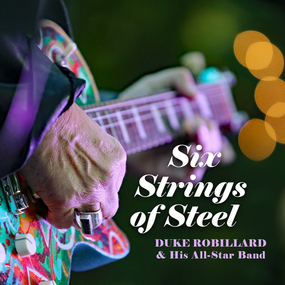 Duke Robillard - Six Strings Of Steel [LP] Vinyl Record