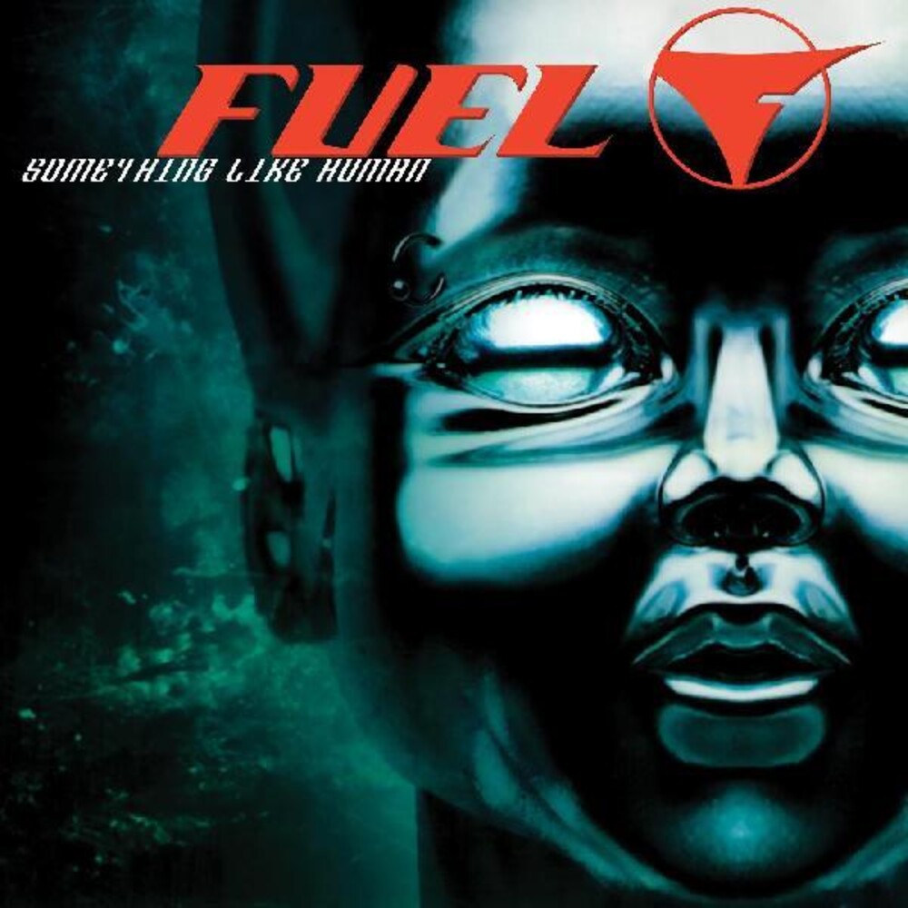 Fuel - Something Like Human [LP] Vinyl Record