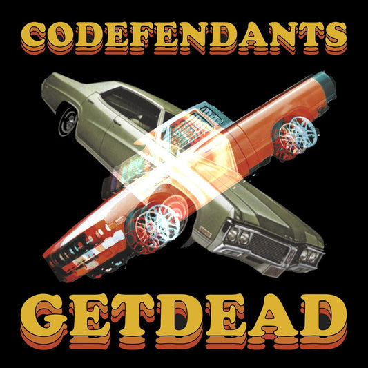 Get Dead - Codefendants X Get Dead [LP] Vinyl Record