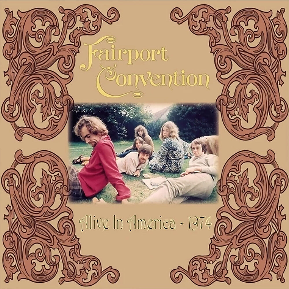 Fairport Convention - Alive In America 1974 (Gate) [180 Gram] (Tan) Vinyl Record