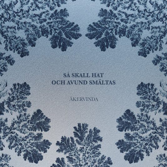 Åkervinda - Sa Skall Hat Och Avund Smaltas [LP] Vinyl Record