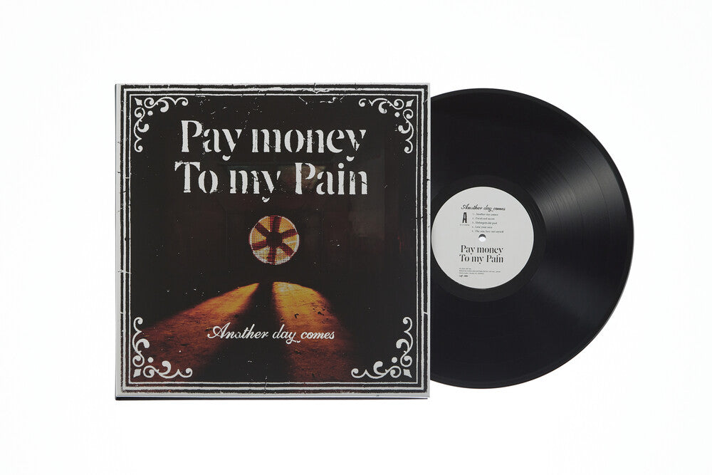 Pay Money To My Pain - Another Day Comes [Limited Edition] [180 Gram] Vinyl Record