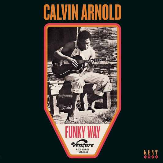 Calvin Arnold - Funky Way: Venture Recordings 1967-1969 (Uk) [LP] Vinyl Record