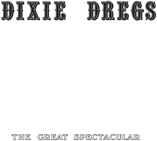 Dixie Dregs - Great Spectacular (Rsd) [Colored Vinyl] [Record Store Day] (Wht) Vinyl Record